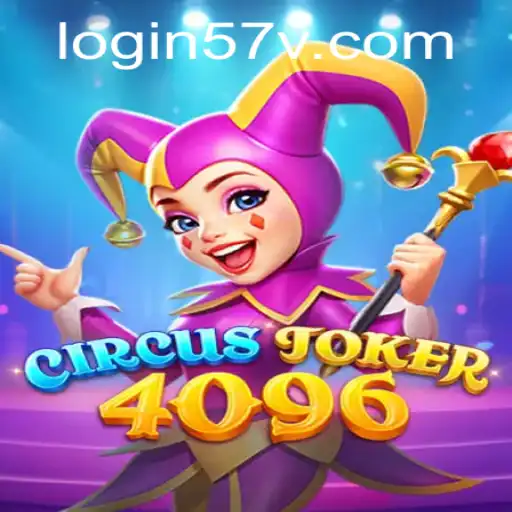CircusJoker4096: An Exciting Adventure Awaits