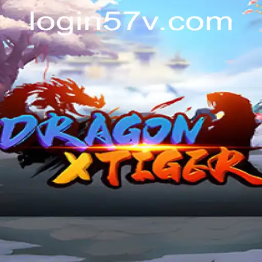 DragonXTiger: A Thrilling New Gaming Experience With 57v