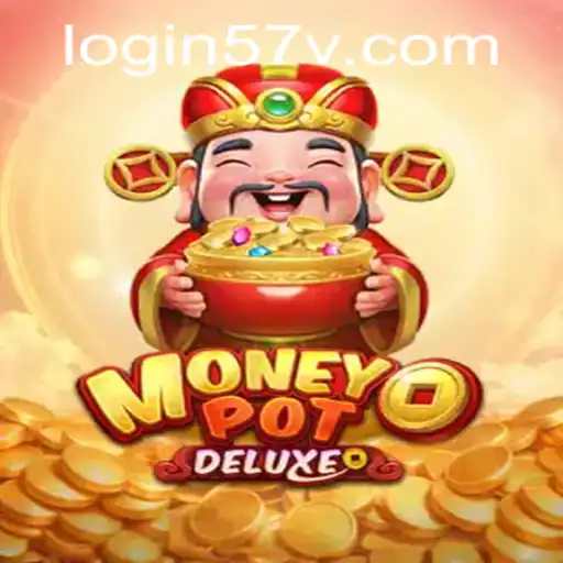 Unlocking the Thrills of MoneyPotDELUXE: A Comprehensive Guide