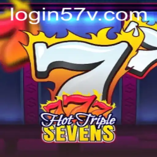 Unveiling HotTripleSevens: A Casino Game Revolution with Keyword 57v